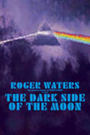Roger WATERS "The Dark Side Of The Moon Live" TOUR 2006