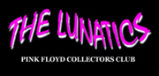 THE LUNATICS Pink Floyd Collectors Club - official site