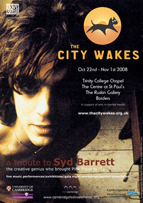 THE CITY WAKES - A TRIBUTE TO SYD BARRETT - CAMBRIDGE 2008